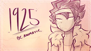 1925 | OC Animatic