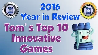 Tom's Top 10 Innovative Games of 2016