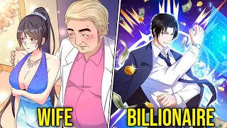 His Wife Is Cheating On Him, But He Woke Up 10 Years Later and Became A Billionaire - Manhwa Recap