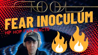 Hip Hop Head Reacts To TOOL - "Fear Inoculum" [REACTION]