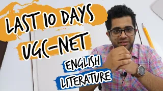 What To Do 10 Days Before UGC-NET English Literature Exam?