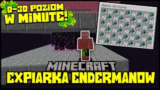 30 POZIOM w MINUTĘ! | Expiarka Endermanów | Minecraft Mechanizmy | #3