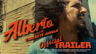 Alberto and the Concrete Jungle | Official Trailer