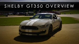 Ford 2016 Shelby GT350 Overview and Drive