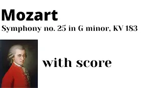 Mozart: Symphony no.25 in G minor, KV 183 (with score)