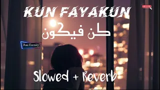 Kun Fayakun - Maroon 5 Memories - Slowed + Reverb | Othman Alibrahim