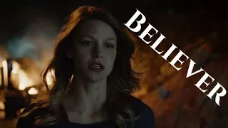 Supergirl- Kara Zor El: Believer