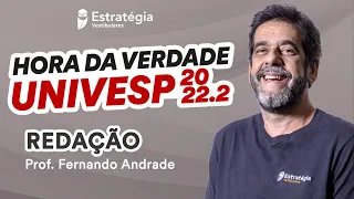 Revisão de Redação - Hora da Verdade UNIVESP 2022.2