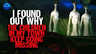 I found out why the children in my town keep going MISSING
