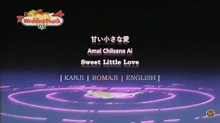 Sweet Little Love - Wedding Peach DX Ending [Kan/Rom/Eng]