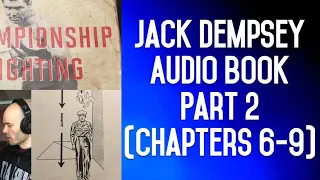 Championship Fighting: by Jack Dempsey (chapters 6-9)