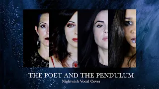 THE POET AND THE PENDULUM - NIGHTWISH cover feat Melissa Bonny, Alessia Scolletti, AngelaDiVincenzo)