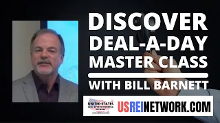 Discover a Deal-A-Day Masterclass with Bill Barnett