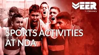 Sports Activities for Cadets at National Defence Academy | Making of a Soldier | Veer by Discovery