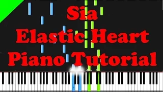 Sia - Elastic Heart piano tutorial