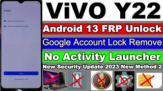 Vivo Y22 FRP Bypass Android 13 TalBack Not Working Without Pc