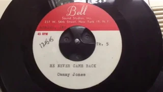 Cammy Jones "He Never Came Back" Unreleased US 1964 Bob Crewe Acetate, Northern Soul, Girl Group !!!