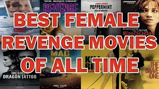 Best female revenge movies | Top girl revenge and vengeance films