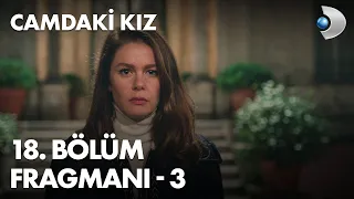 Camdaki Kız 18. Bölüm Fragmanı - 3