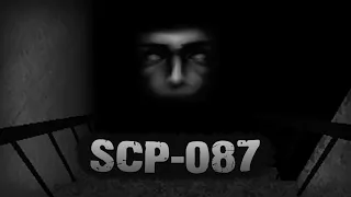 БЫЛО ДИКО СТРАШНО ► SCP-087