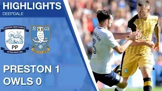 Preston North End 1 Sheffield Wednesday 0 | Extended highlights | 2017/18