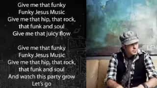 TobyMac - Funky Jesus Music (Slideshow With Lyrics)