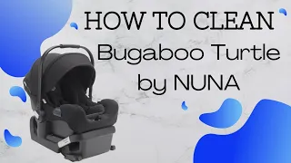 How to wash a Bugaboo Turtle by NUNA