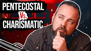 THIS is THE Difference Between Pentecostal & Charismatic - Pentecostalism Vs Charismatic