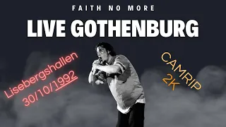 Faith No More October 30, 1992  Lisebergshalle Gothenburg, Sweeden