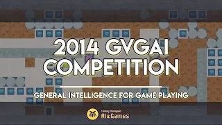 The 2014 GVG-AI Competition | AI and Games #08