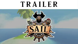 Sail Early Access Launch Gameplay Trailer