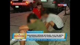 Dalawang menor de edad, huli sa akto sa pagnanakaw sa isang junk shop