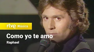 Raphael - "Como yo te amo" (1980) HD