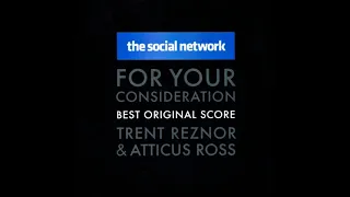 Trent Reznor And Atticus Ross - The Social Network For Your Consideration (Full Album)