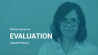 Evaluation: Intro to the Evaluation online course | Jasenka Perovic