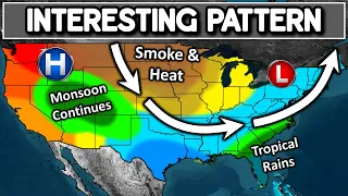 This Weather Pattern Will Bring Crazy Wildfire Smoke & Monsoons...