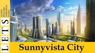 Learn English Through Story: Sunnyvista City by Peter Viney