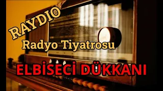 Radyo Tiyatrosu ELBİSECİ DÜKKANI #radyotiyatrosu #arkasıyarın #raydio