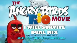 Short Mashup | I Will Survive Dual Mix | Rio 2 X The Angry Birds Movie Mashup