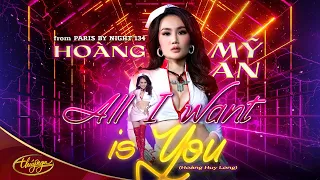 PBN134 | Hoàng Mỹ An - All I Want is You