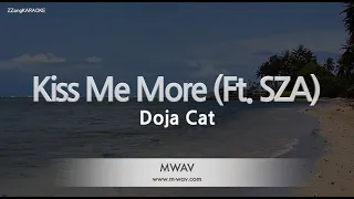 Doja Cat-Kiss Me More (Ft. SZA) (Karaoke Version)