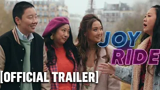 Joy Ride - *NEW* Official Trailer (RED BAND) Starring Stephanie Hsu & Ashley Park