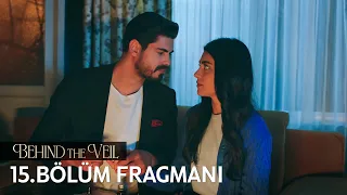 Gelin 15. Bölüm Fragmanı | Behind the Veil 15 Promo