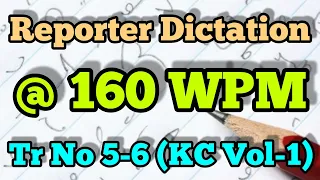 160 WPM Parliamentary Reporter Dictation In English || 160 WPM Steno