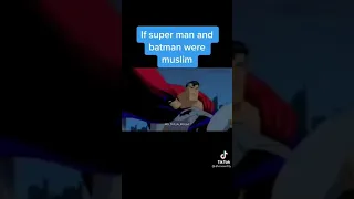 if superman and batman were muslims #shorts