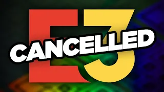 E3 2020 CANCELLED