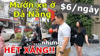 CÁI KẾT ĐẮNG CHO LẦN ĐẦU MƯỚN XE MÁY GIÁ $6/NGÀY Ở ĐÀ NẴNG SIÊU RẺ NHƯNG PHẢI TỰ ĐI ĐỔ XĂNG