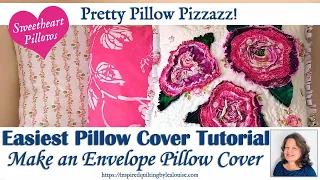 Envelope Pillow Cover Tutorial: Easily Sew a Pillow Cover Two Ways Without a Zipper!