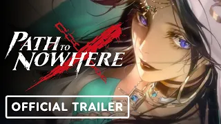 Path to Nowhere - Official Raging Sands Trailer