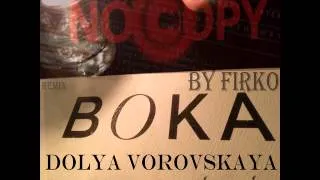 Boka - Dolya Vorovskaya Remix _-_DJ_FIRKO VASMOY